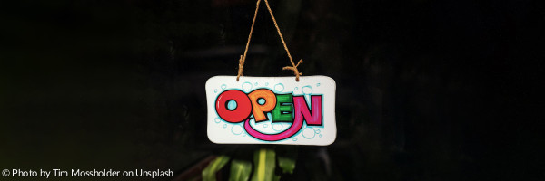 We are open